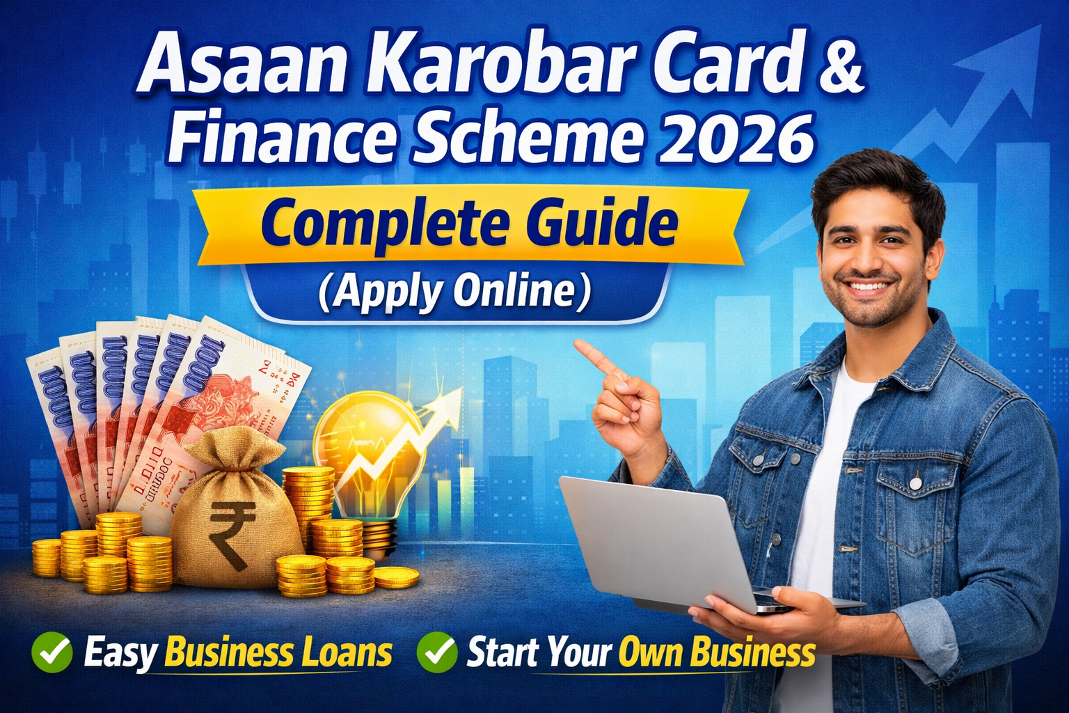 Asaan Karobar Card & Finance Scheme 2026 –